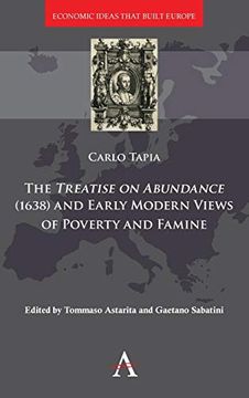 portada Treatise on Abundance (1638) and Early Modern Views of Poverty and Famine (Economic Ideas That Built Europe) (en Inglés)