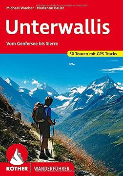 portada Unterwallis: Vom Genfer see bis Sierre - 50 Touren (in German)