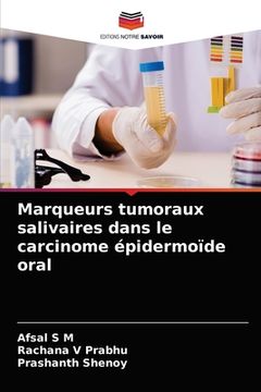 portada Marqueurs tumoraux salivaires dans le carcinome épidermoïde oral (en Francés)