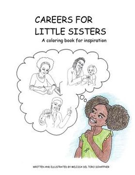 portada Careers for Little Sisters: A coloring book for inspiration