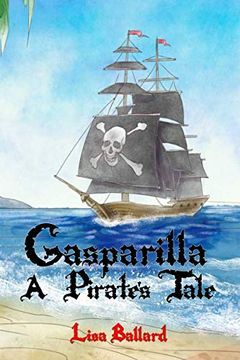 portada Gasparilla: A Pirate's Tale (in English)