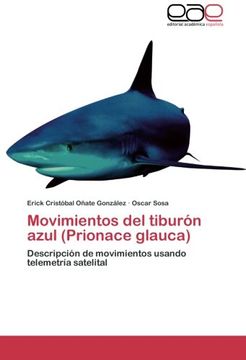 portada Movimientos del Tiburon Azul (Prionace Glauca)