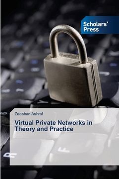 portada Virtual Private Networks in Theory and Practice (in English)