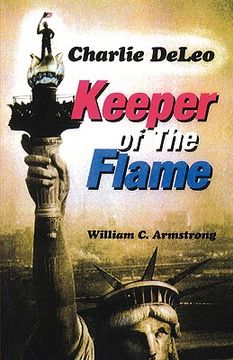 portada charlie deleo: keeper of the flame (en Inglés)