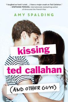 portada Kissing ted Callahan (And Other Guys) (in English)