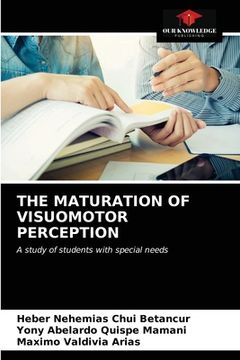 portada The Maturation of Visuomotor Perception (in English)