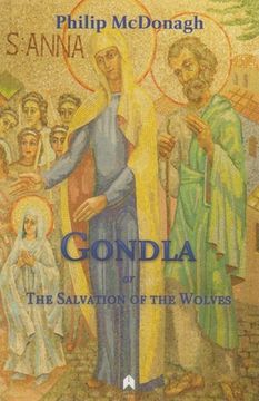 portada Gondla, or the Salvation of the Wolves (in English)