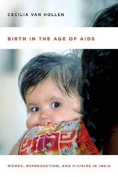 portada Birth in the age of Aids: Women, Reproduction, and hiv (en Inglés)