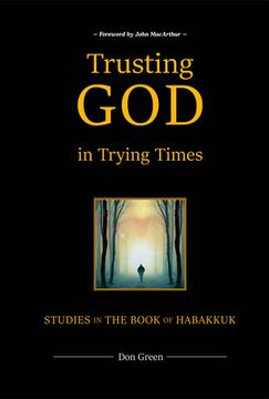 portada Trusting God in Trying Times (en Inglés)