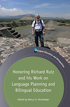 portada Honoring Richard Ruiz and His Work on Language Planning and Bilingual Education (Bilingual Education and Bilingualism) (Bilingual Education & Bilingualism)