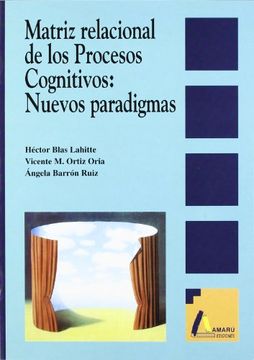portada Matriz Ralacional de los Procesos Cognitivos. Nuevos Paradigmas (Psicología) (in Spanish)