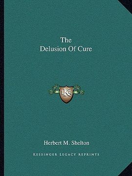 portada the delusion of cure (en Inglés)