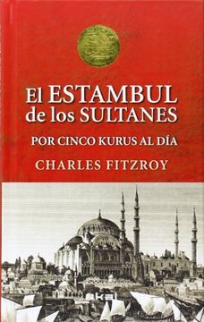 portada Los Sultanes de Estambul por Cinco Kurus al día