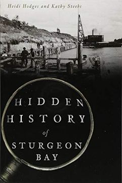 portada Hidden History of Sturgeon bay (en Inglés)