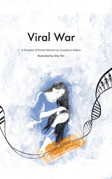 portada Viral War: A Fairy Tale of the Perfect Women