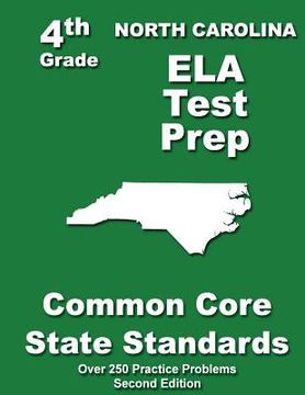 portada North Carolina 4th Grade ELA Test Prep: Common Core Learning Standards (en Inglés)