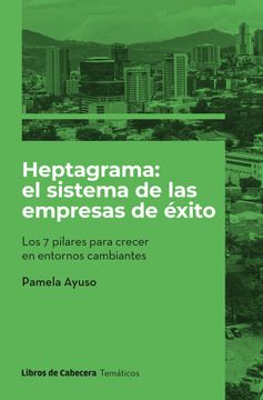 portada Heptagrama el Sistema de las Empresas de Exito (in Spanish)