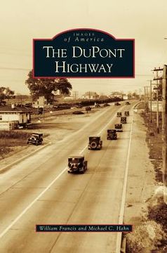 portada DuPont Highway (en Inglés)
