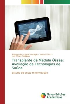 portada Transplante de Medula Óssea: Avaliação de Tecnologias de Saúde (en Portugués)