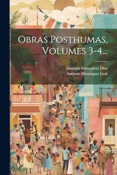 portada Obras Posthumas, Volumes 3-4. (en Portugués)