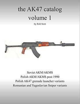 portada The Ak47 Catalog Volume 1: Amazon Edition 