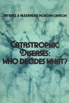 portada catastrophic diseases: who decides what? (en Inglés)