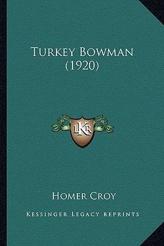 portada turkey bowman (1920) (en Inglés)