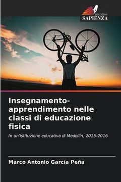 portada Insegnamento-apprendimento nelle classi di educazione fisica (en Italiano)