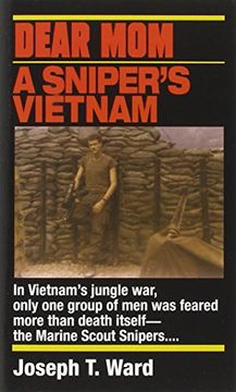 portada Dear Mom: A Snipers Vietnam (en Inglés)