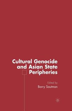 portada Cultural Genocide and Asian State Peripheries (en Inglés)
