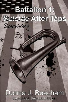 portada Battalion 1: Surviving After Taps: Expanded Second Edition (in English)