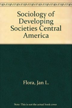 portada Central America: Sociology of "Developing Societies" (en Inglés)