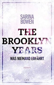 portada The Brooklyn Years - was Niemand Erfährt (Brooklyn-Years-Reihe, Band 2) (en Alemán)