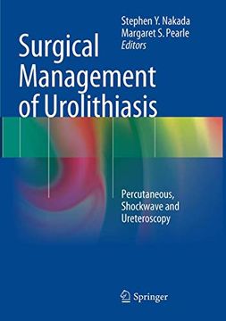 portada Surgical Management of Urolithiasis: Percutaneous, Shockwave and Ureteroscopy (en Inglés)