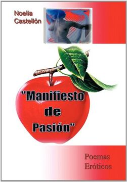 portada Manifiesto de Pasion: Poemas Eroticos (in Spanish)