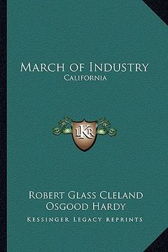 portada march of industry: california (en Inglés)