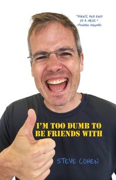 portada I'm Too Dumb to Be Friends With (in English)