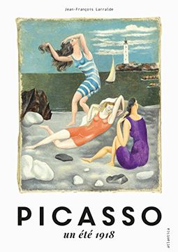 portada Picasso: Un été 1918 (en Francés)