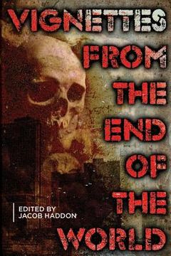 portada Vignettes from the End of the World (en Inglés)