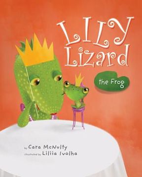 portada Lily Lizard the Frog (en Inglés)