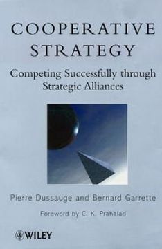 portada cooperative strategy: competing successfully through strategic alliances (in English)