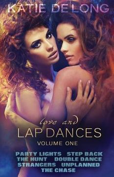 portada Love And Lap Dances Volume One (en Inglés)