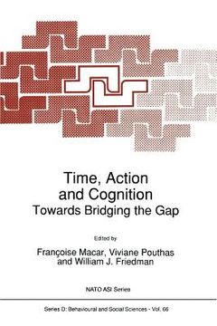 portada time, action and cognition: towards bridging the gap (en Inglés)