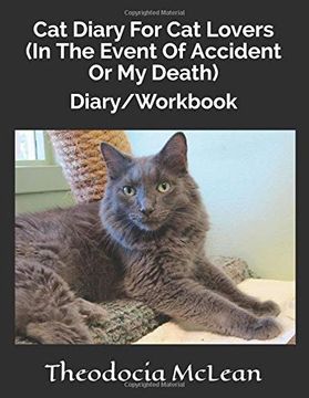 portada Cat Diary for cat Lovers (in the Event of Accident or my Death): Diary 
