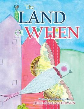 portada The Land of When (en Inglés)