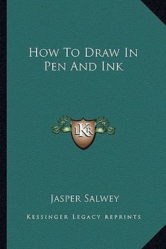 portada how to draw in pen and ink (en Inglés)