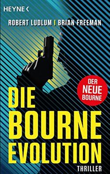 portada Die Bourne Evolution: Der Neue Thriller mit Jason Bourne