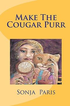 portada make the cougar purr (en Inglés)