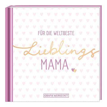 portada Für die Weltbeste Lieblingsmama: Minibuch (en Alemán)