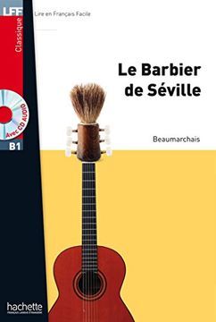 portada Le Barbier de Séville + cd Audio Mp3: Lff b1. Le Barbiere de Seville. Con cd Audio Formato Mp3. Con Espansione Online (Lff (Lire en Français Facile)) (en Francés)